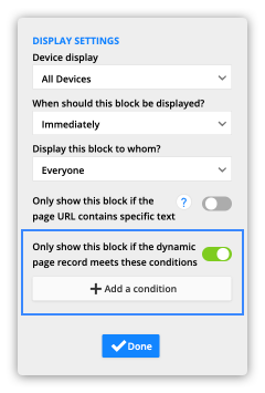 only show this block if the dynamic record meets these conditions